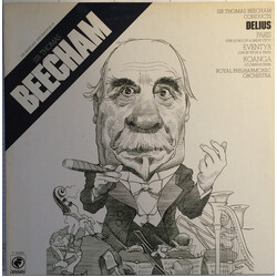 Sir Thomas Beecham / The Royal Philharmonic Orchestra / Frederick Delius Sir Thomas Beecham Conducts Delius