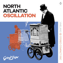 North Atlantic Oscillation Grind Show