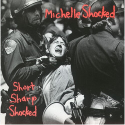 Michelle Shocked Short Sharp Shocked