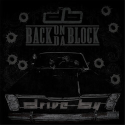 Drive-By Back On Da Block