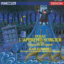 Paul Dukas;Jean Fournet;Radio Filharmonisch Orkest L'Apprenti Sorcier / La Péri / Symphony In C Major