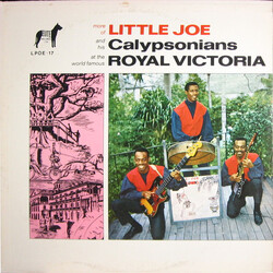 Little Joe And His Calypsonians More Of Little Joe And His Calypsonians At The World Famous Royal Victoria