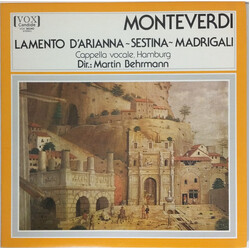 Claudio Monteverdi / Cappella Vocale Hamburg / Martin Behrmann Lamento D'Arianna ~ Sestina ~ Madrigali