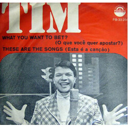 Tim Maia What You Want To Bet? (O Que Você Quer Apostar?)