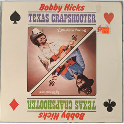 Bobby Hicks Texas Crapshooter