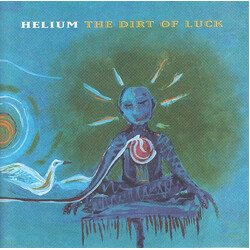 Helium (3) The Dirt Of Luck