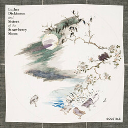 Luther Dickinson / Sisters Of The Strawberry Moon Solstice