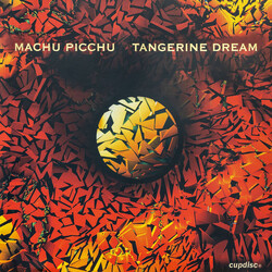 Tangerine Dream Machu Picchu