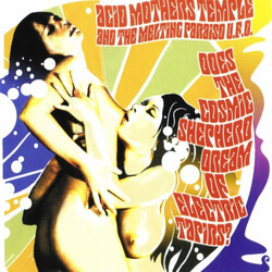 Acid Mothers Temple & The Melting Paraiso UFO Does The Cosmic Shepherd Dream Of Electric Tapirs Vinyl 2 LP