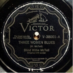 Blind Willie McTell Three Women Blues / Statesboro Blues