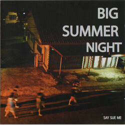Say Sue Me Big Summer Night
