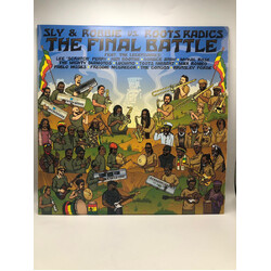Sly & Robbie / The Roots Radics The Final Battle