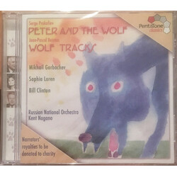 Sergei Prokofiev / Jean-Pascal Beintus / Михаил Горбачев / Sophia Loren / Bill Clinton / Russian National Orchestra / Kent Nagano Peter And The Wolf /