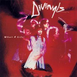 Divinyls What A Life!