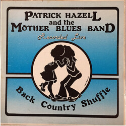 Patrick Hazell / The Mother Blues Band Back Country Shuffle