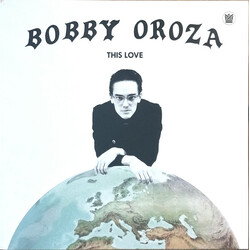 Bobby Oroza This Love