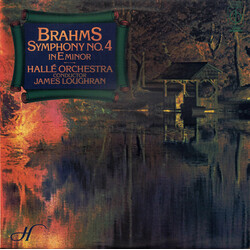 Johannes Brahms / Hallé Orchestra / James Loughran Symphony No.4 In E Minor