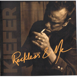 Kiefer Sutherland Reckless & Me