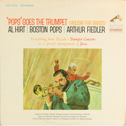 Al Hirt / The Boston Pops Orchestra / Arthur Fiedler "Pops" Goes The Trumpet (Holiday For Brass)
