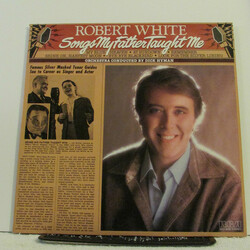 Robert White (3) Songs My Father Taught Me