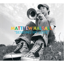Matthew Halsall Sending My Love