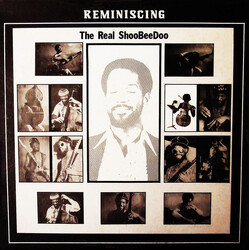 The Real Shoobeedoo Reminiscing (Vinyl) Vinyl  LP