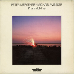 Peter Mergener & Michael Weisser Phancyful-Fire