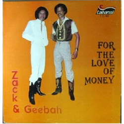 Zack & Gebah For The Love Of Money