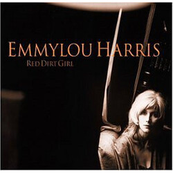 Emmylou Harris Red Dirt Girl