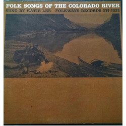 Katie Lee Folk Songs Of The Colorado River