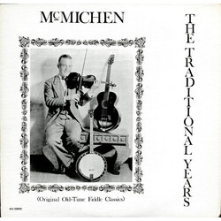 Clayton McMichen The Traditional Years