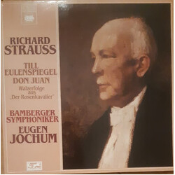 Richard Strauss / Eugen Jochum / Bamberger Symphoniker Till Eulenspiegel - Don Juan - Walzerfolge Aus "Der Rosenkavalier"