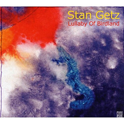 Stan Getz Lullaby Of Birdland Vinyl LP