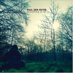 Paul Den Heyer Everything So Far