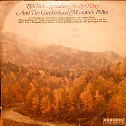 Molly O'Day / The Cumberland Mountain Folks The Unforgettable Molly O'Day And The Cumberland Mountain Folks