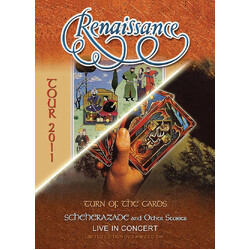 Renaissance (4) Tour 2011 Live In Concert (Turn Of The Cards / Scheherazade And Other Stories)