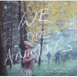 Nick Zammuto We The Animals: An Original Motion Picture Soundtrack