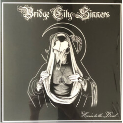 The Bridge City Sinners Here's to the Devil