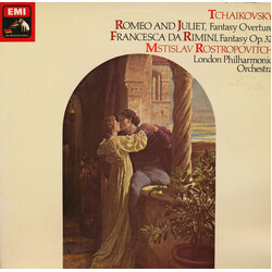 Mstislav Rostropovich / The London Philharmonic Orchestra / Pyotr Ilyich Tchaikovsky Romeo And Juliet, Fantasy Overture / Francesca Da Rimini
