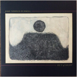 Jake Xerxes Fussell Out Of Sight
