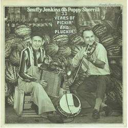 Snuffy Jenkins / Pappy Sherrill 33 Years Of Pickin' And Pluckin'