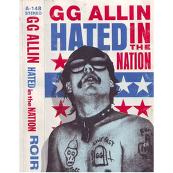 GG Allin Hated In The Nation