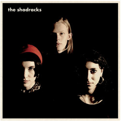 The Shadracks (3) The Shadracks