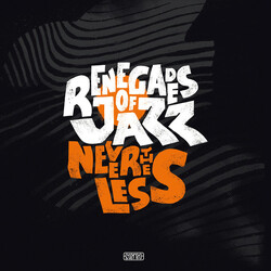 Renegades Of Jazz Nevertheless