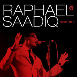 Raphael Saadiq The Way I See It