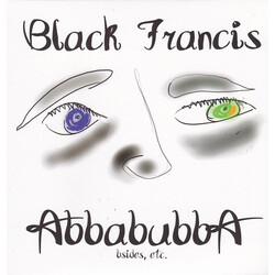 Black Francis Abbabubba (Bsides, Etc.)
