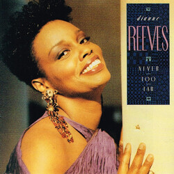 Dianne Reeves Never Too Far