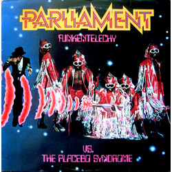 Parliament Funkentelechy Vs. The Placebo Syndrome