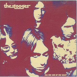 The Stooges Till The End Of The Night  LP