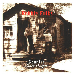 Robbie Fulks Country Love Songs Vinyl LP